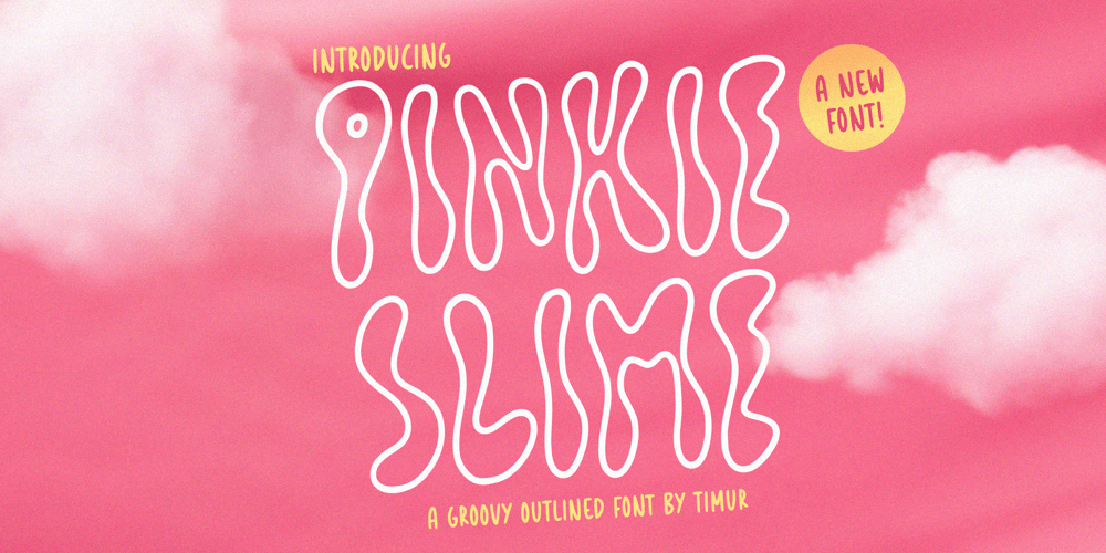 Pinkie Slime font