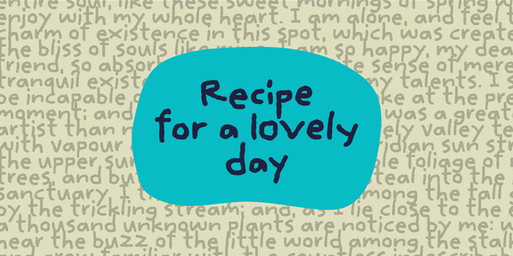 Recipe for a lovely day font