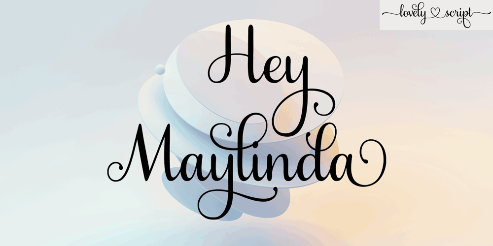 Hey Maylinda font