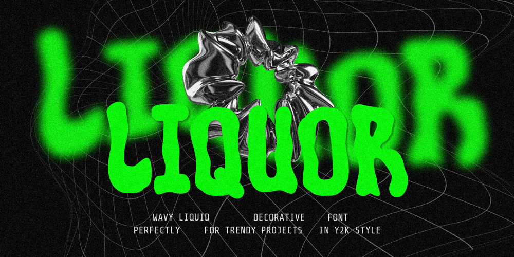 Liquor font