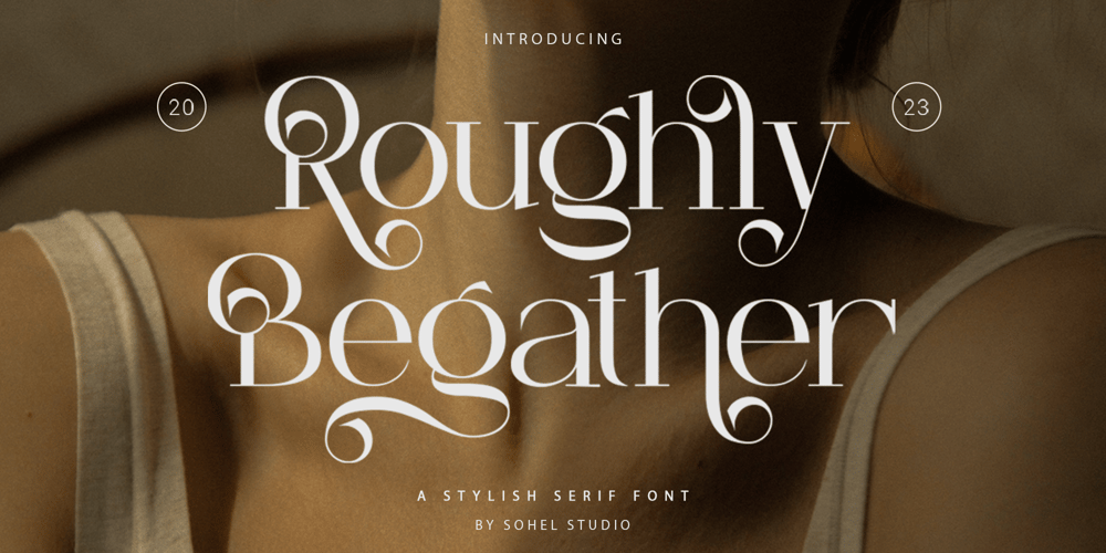 Roughly Begather font