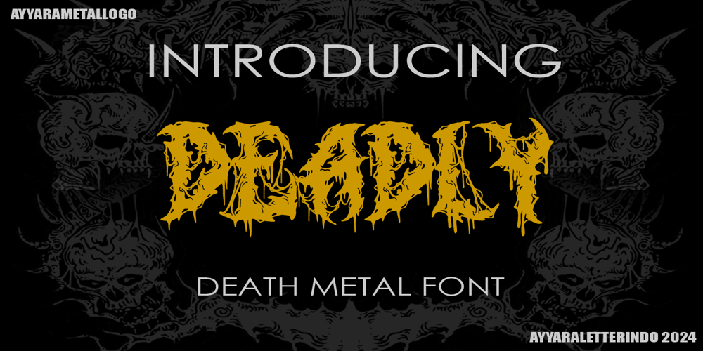 Deadly font