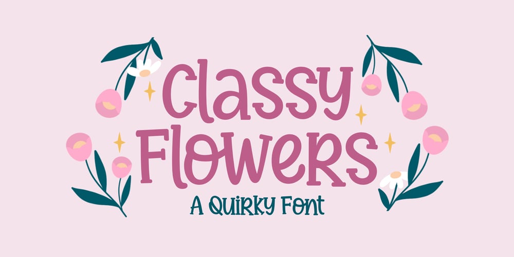 Classy Flowers font