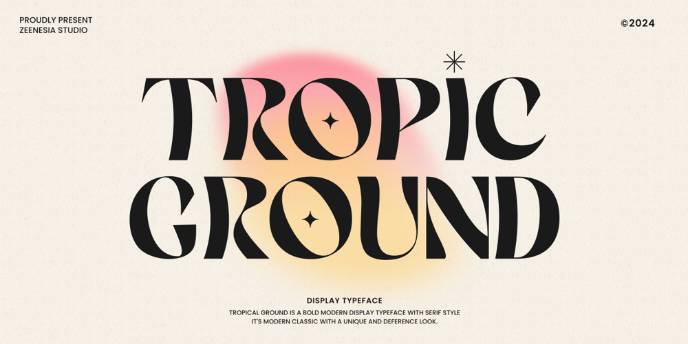 Tropic Ground font