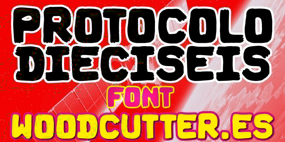 Protocolo Dieciseis font