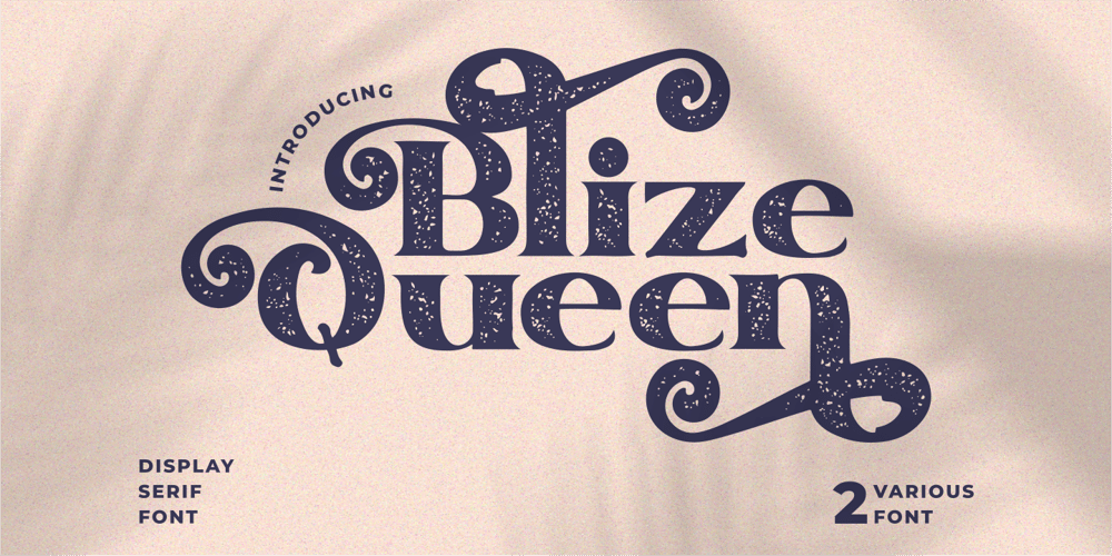Blize Queen font
