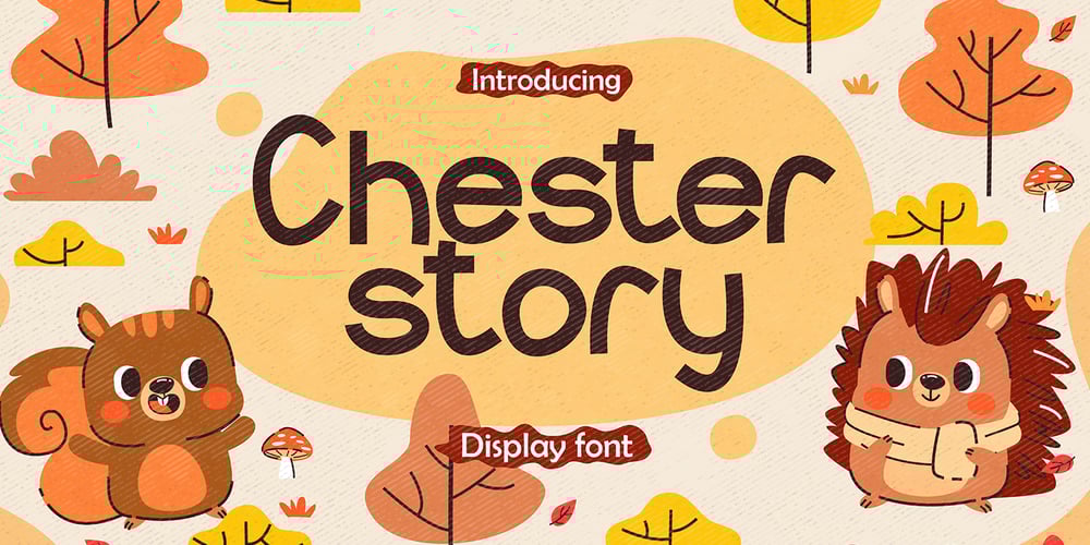 Chester story font