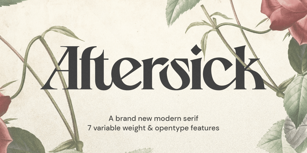 Aftersick font