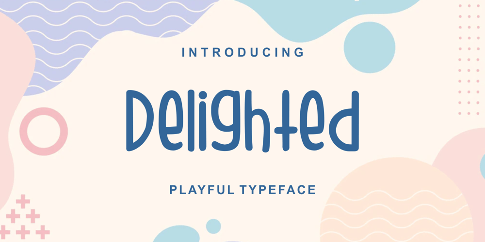 Delighted font