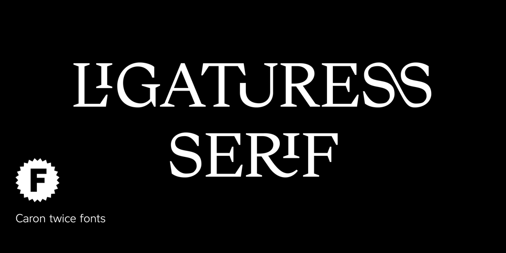 Ligaturess Serif font