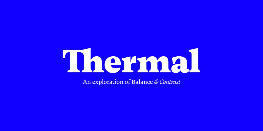 Thermal font