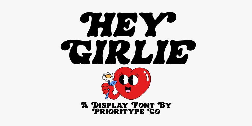 Hey Girlie font