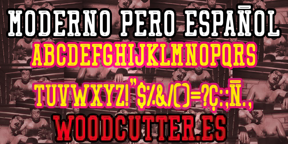 Moderno pero Espanol font