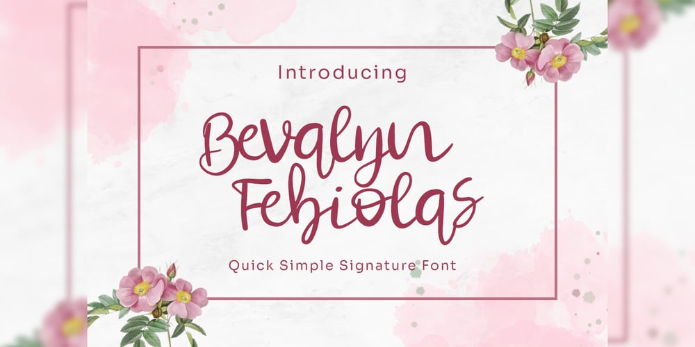 Bevalyn Febiolas font