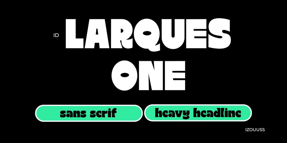 ID Larques One font