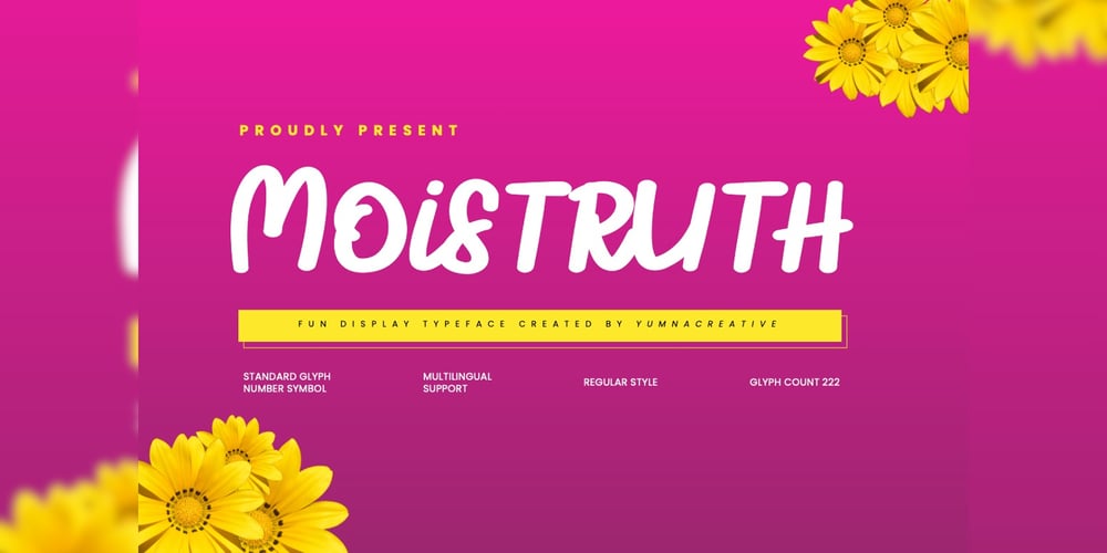 Moistruth font