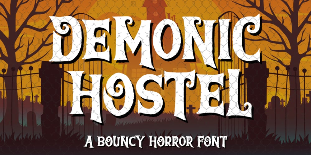 DeMoniC HosTeL BoUNcY font