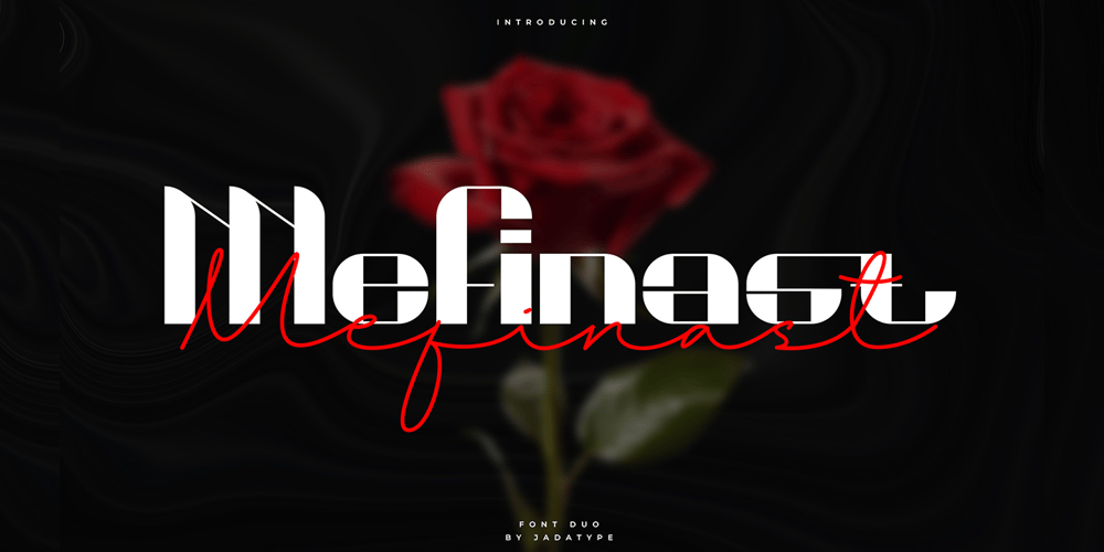 Mefinast font