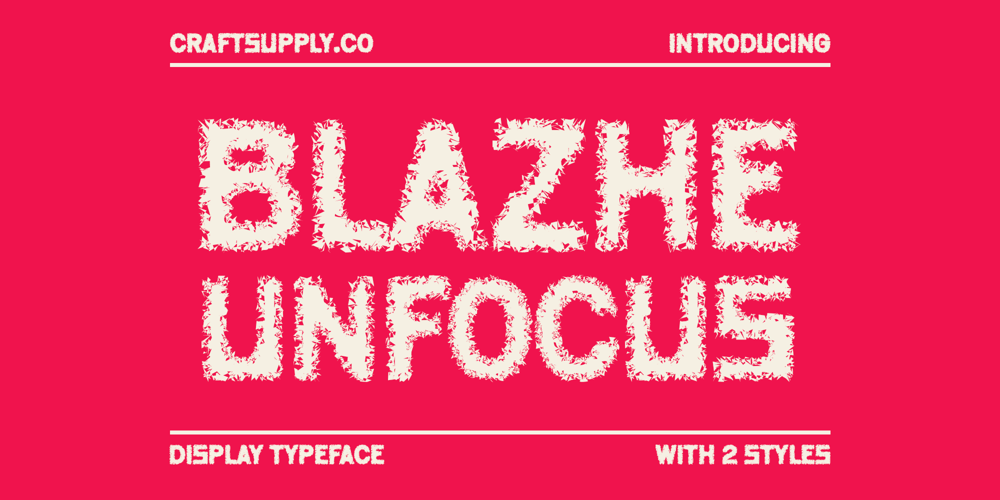 Blazhe Unfocus font