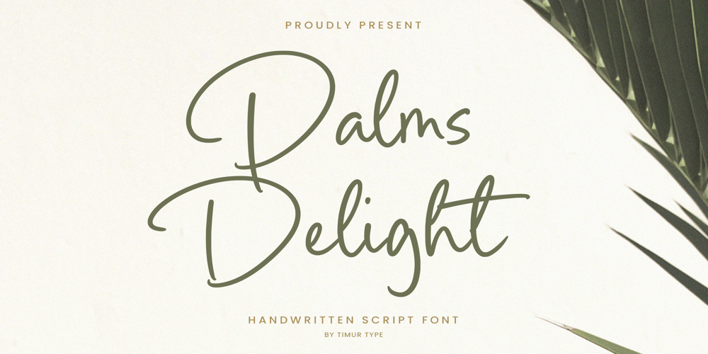 Palms Delight font