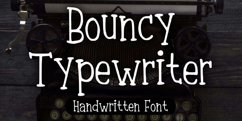 Bouncy Typewriter font