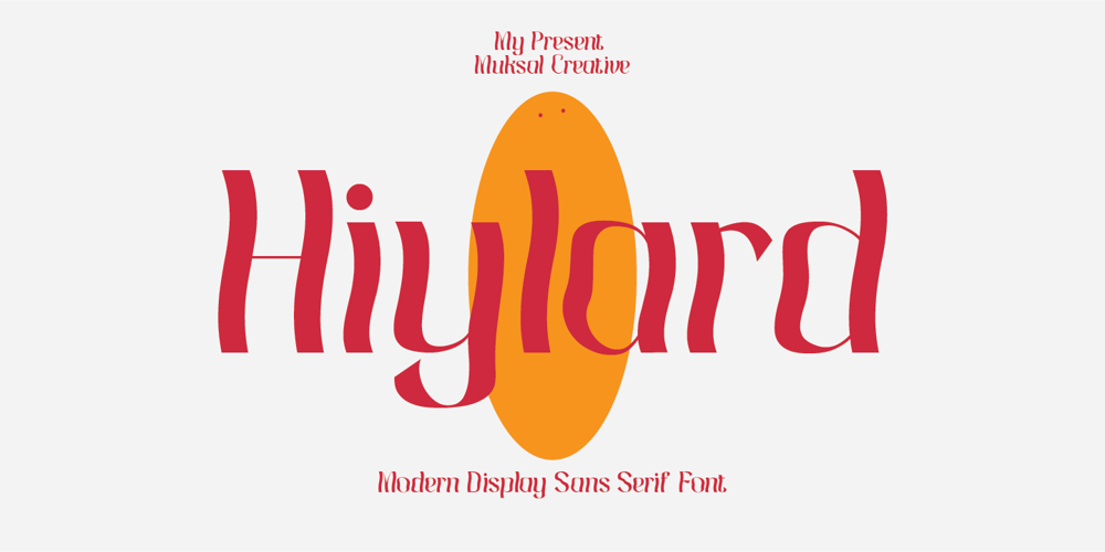Hiylard font