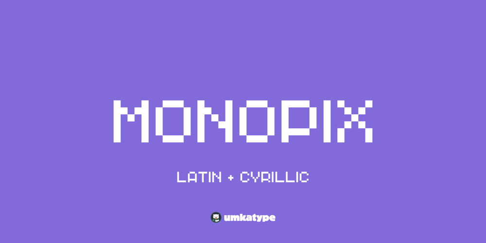 Monopix font