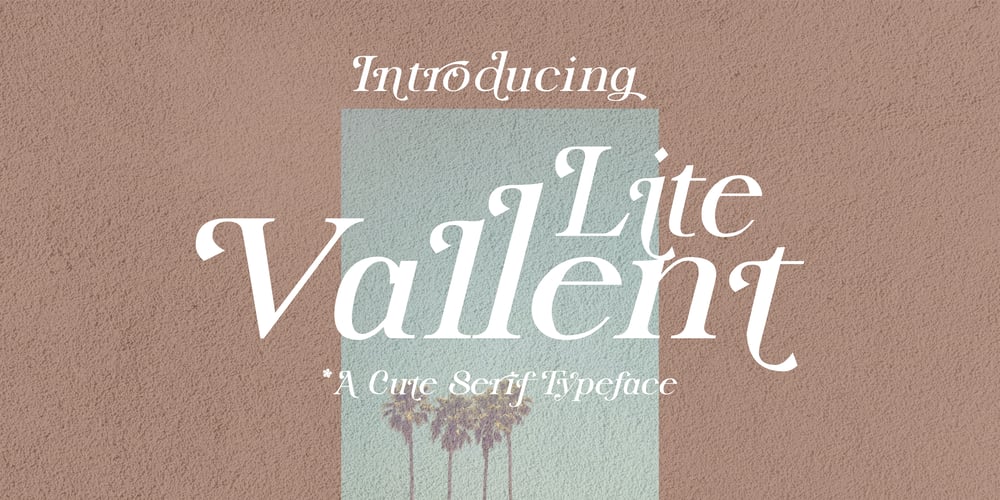 Lite Vallent font