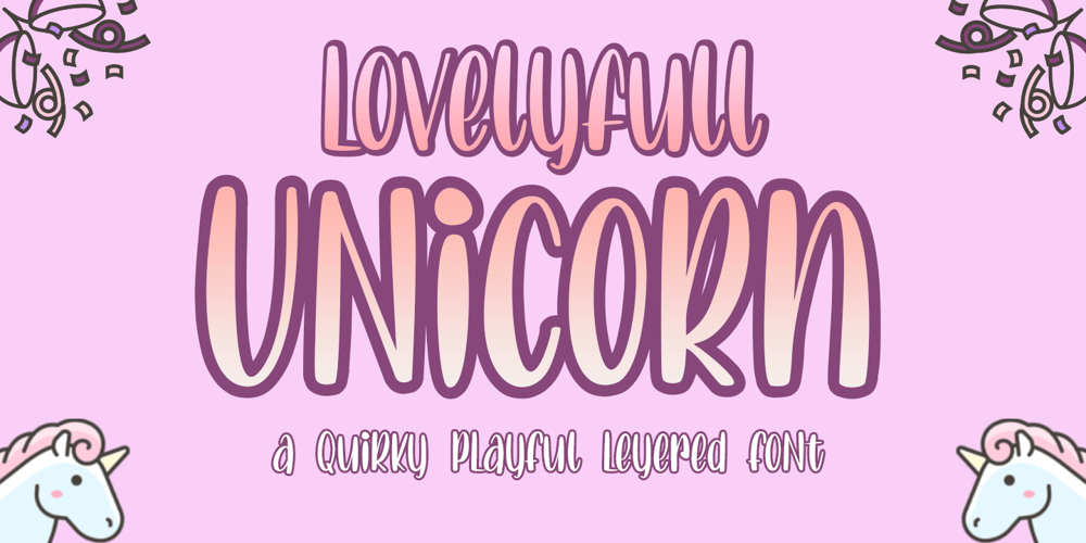 Lovelyfull Unicorn font