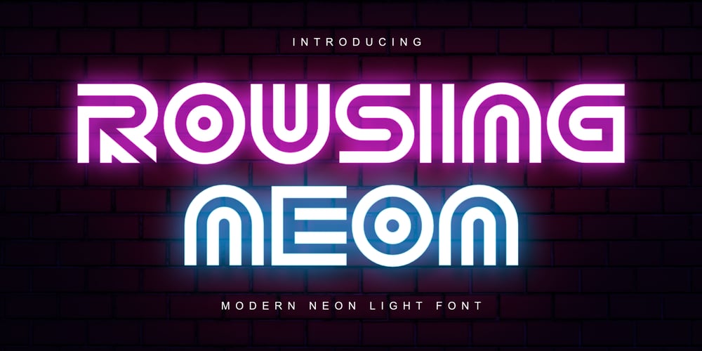 Rousing Neon font