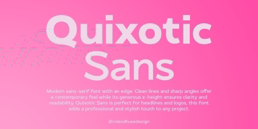 Quixotic Sans font