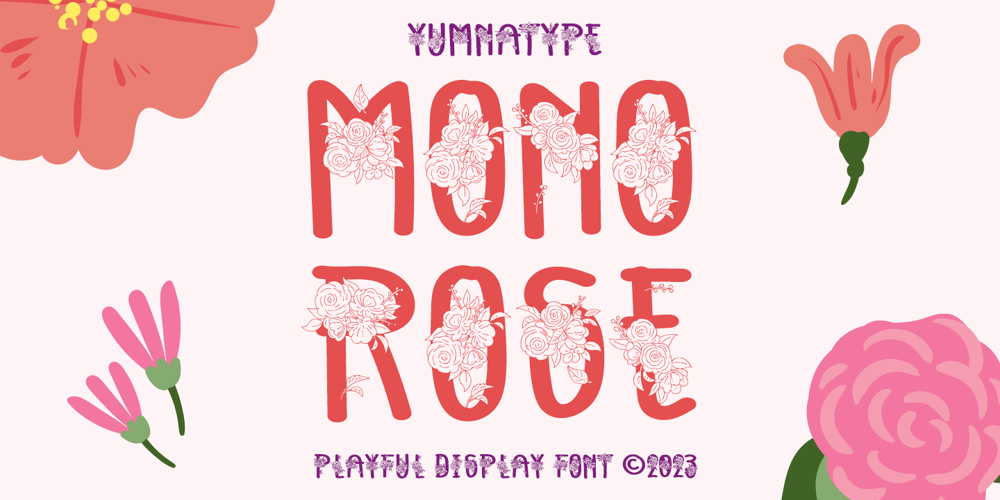 Mono Rose font