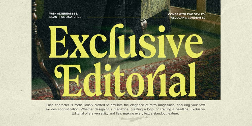 Exclusive Editorial font