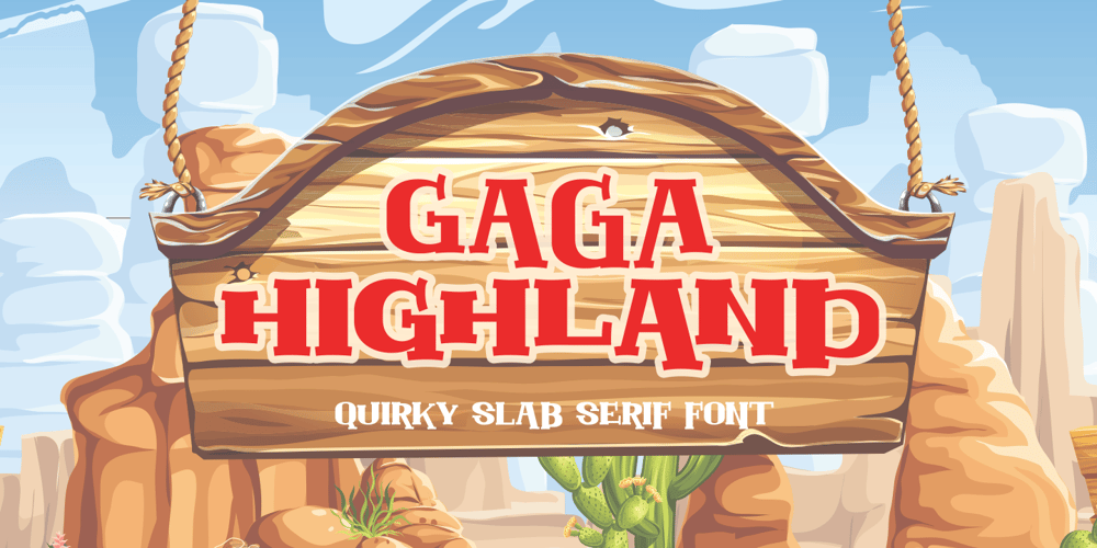 Gaga Highland font
