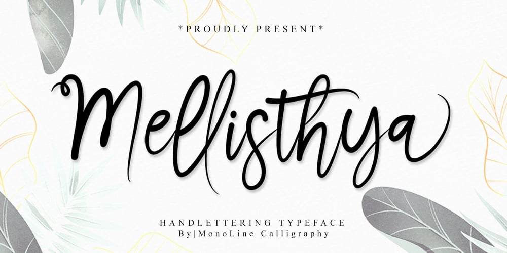 Mellisthya font