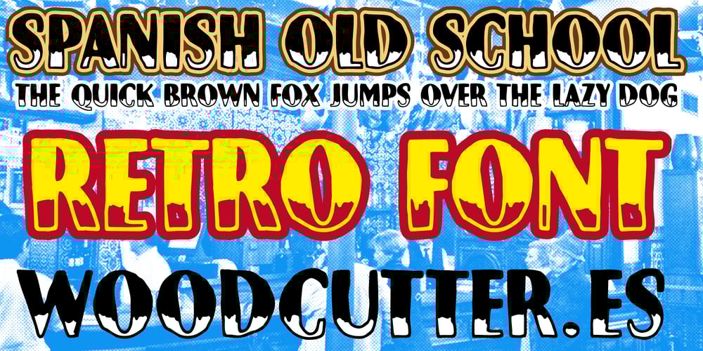 Spanish Old School font