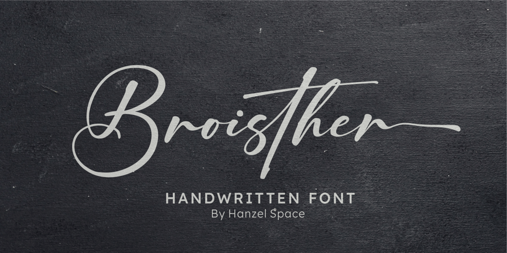 Broisther font