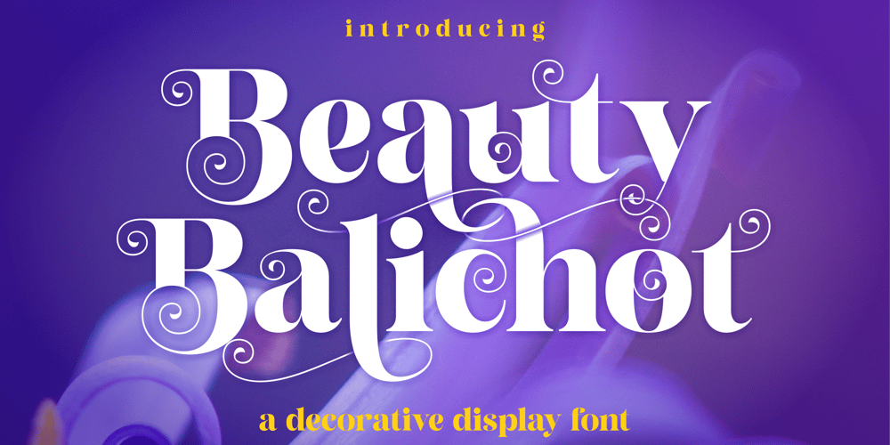 Beauty Balichot font