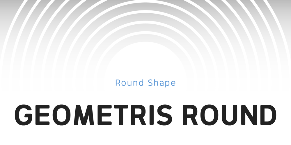 Geometris Round font