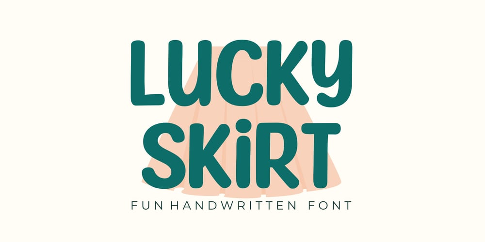 Lucky Skirt font