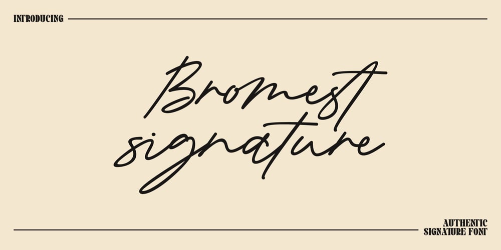 Bromest Signature font