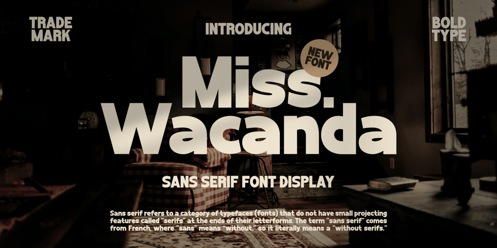 Miss Wacanda font