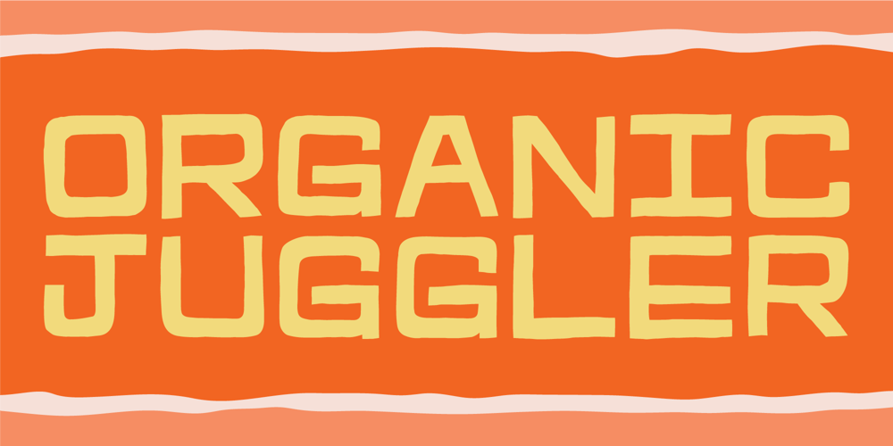 Organic Juggler font
