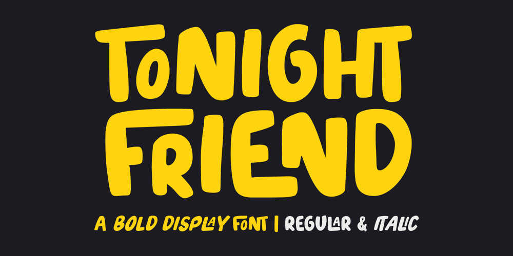 Tonight Friend font