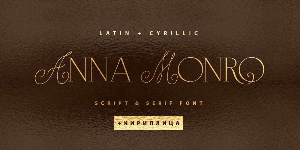 Anna Monro Cyrillic font