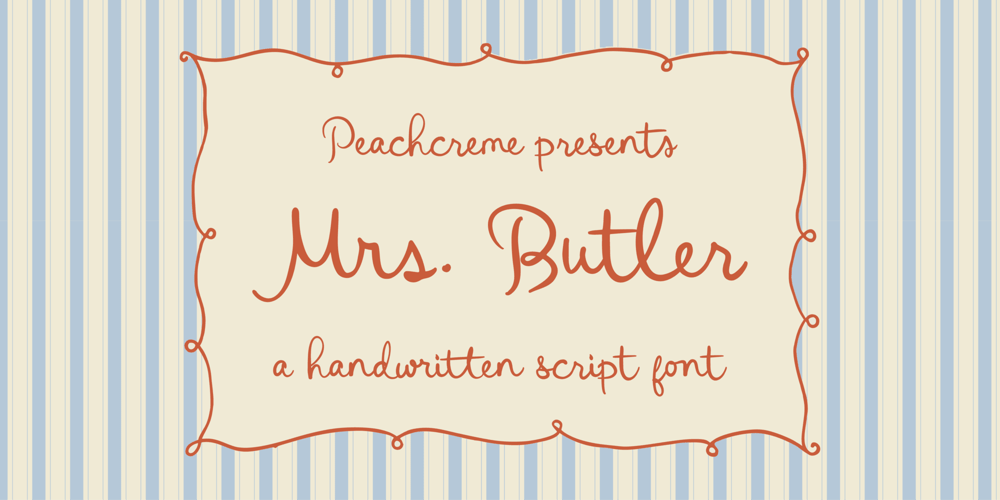 Mrs.Butler font