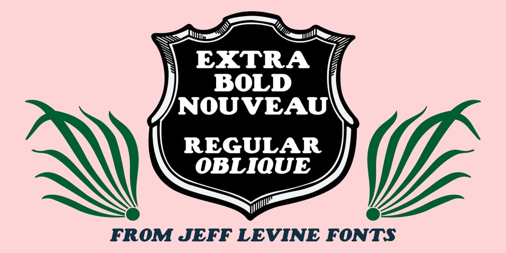 Extra Bold Nouveau JNL font