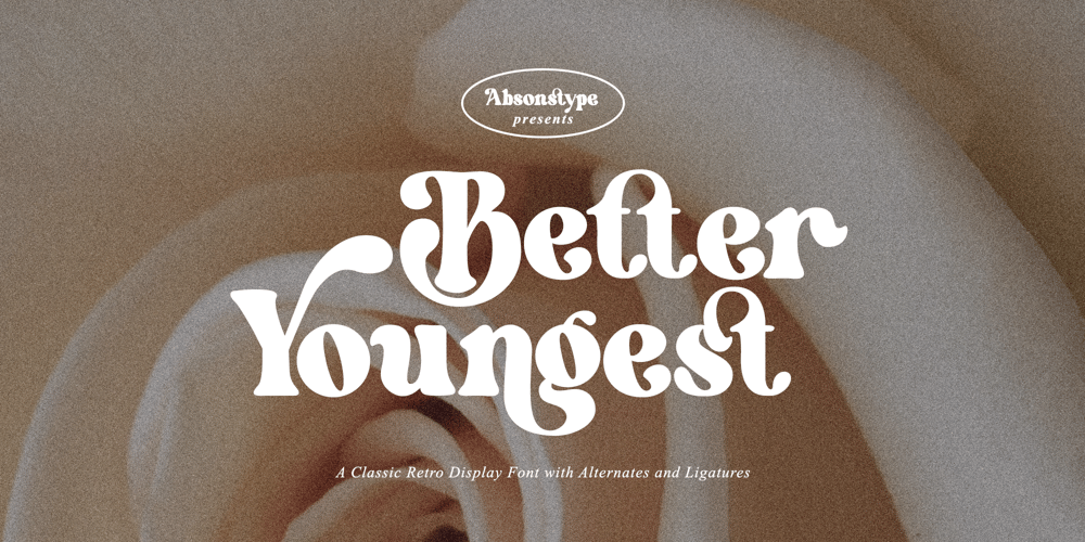 Better Youngest font