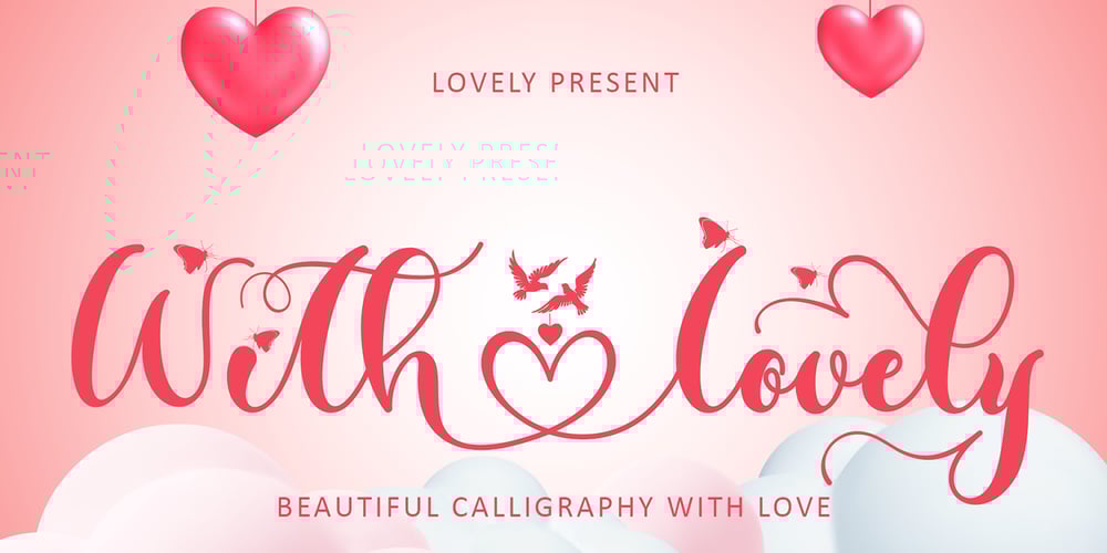 With Lovely font
