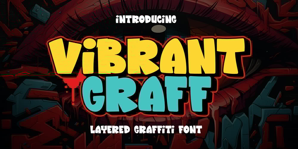 Vibrant Graff font